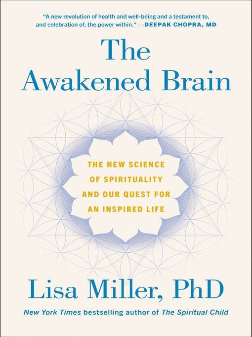 Title details for The Awakened Brain by Lisa Miller - Available